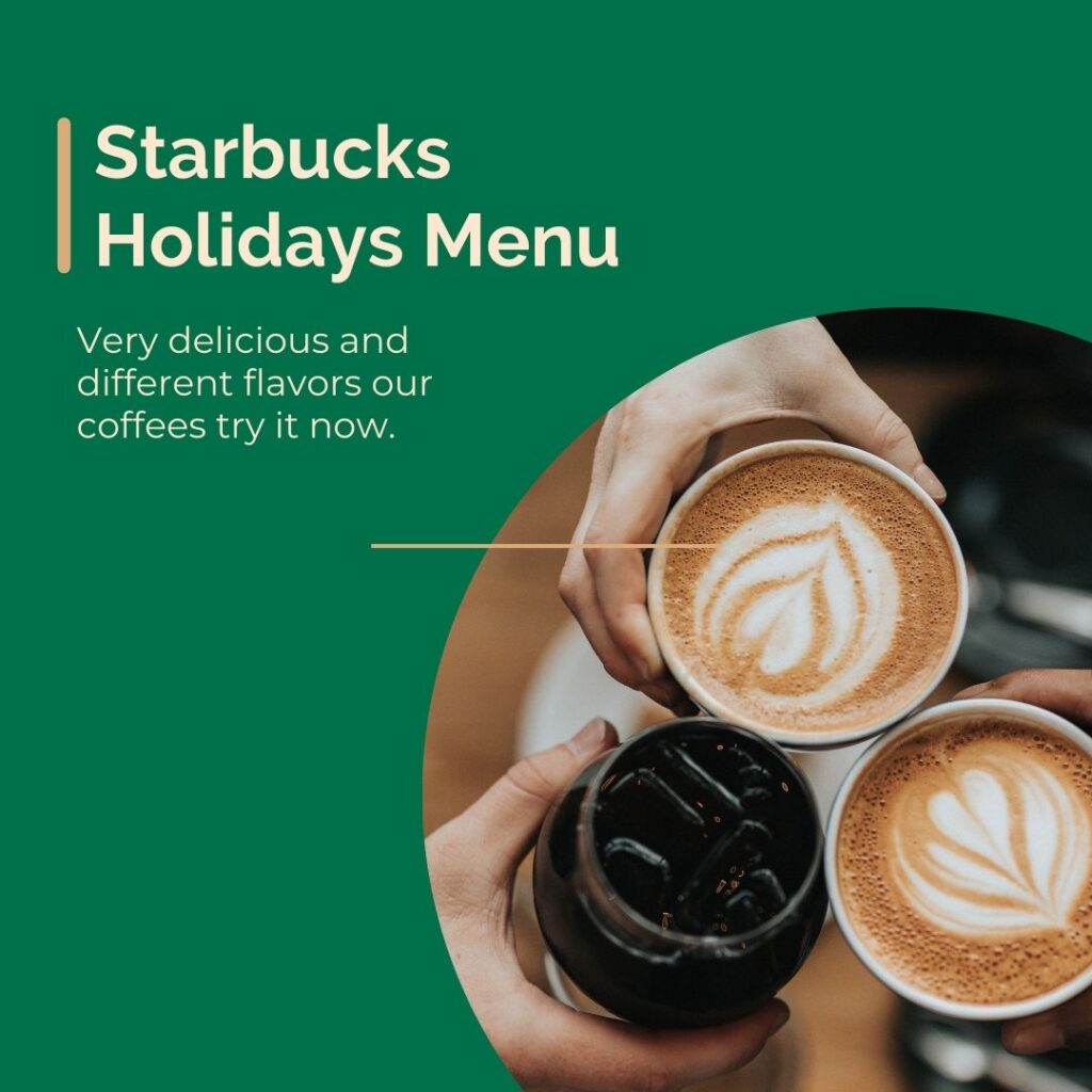 Starbucks Holiday menu