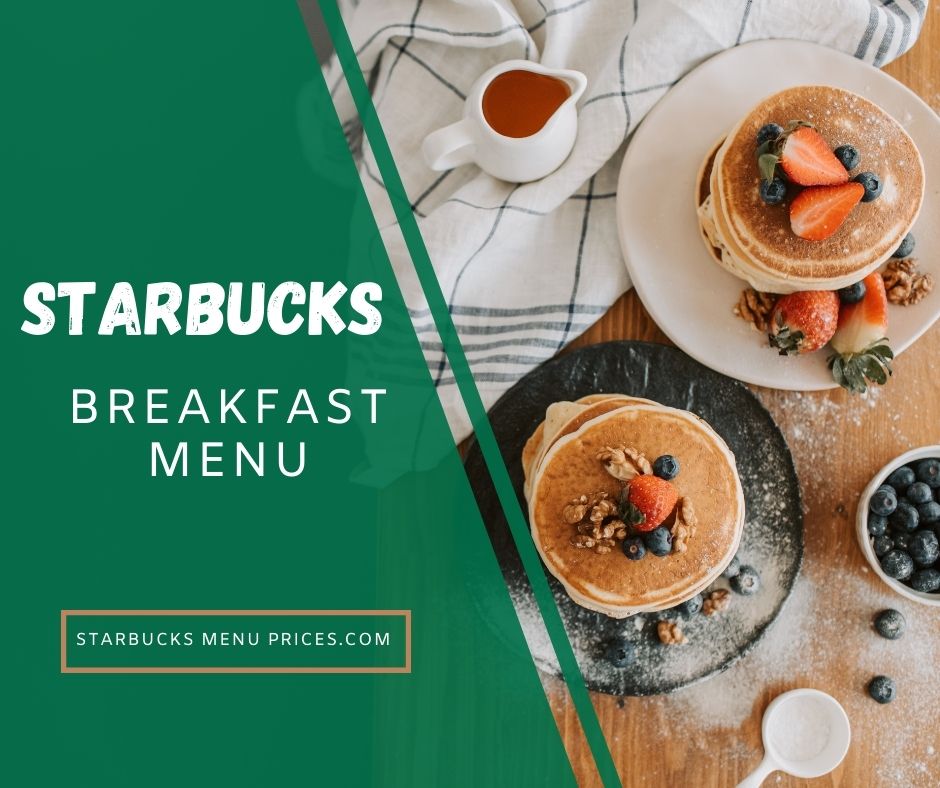 Starbucks breakfast menu with pancakes, fresh berries, walnuts, and syrup on a table