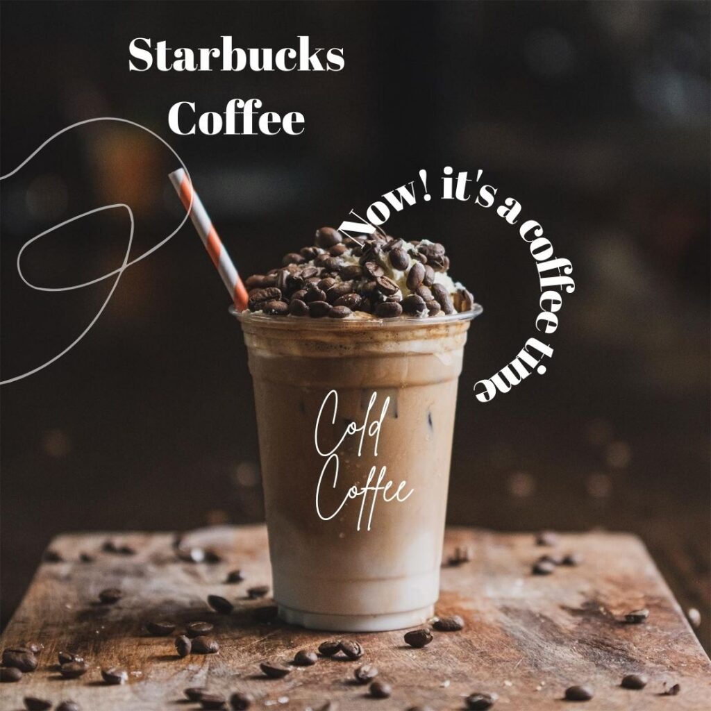 Starbucks cold coffee